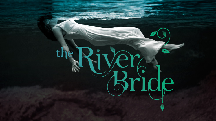 The River Bride